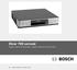 Divar 700 sorozat Digital Hybrid HD Recorder / Digital Network HD Recorder. Telepítési kézikönyv és kezelési útmutató
