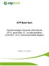 OTP Bank Nyrt. Nyilvánosságra hozandó információk 2013. december 31. vonatkozásában (234/2007. (IX.4.) Kormányrendelet alapján)