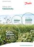 50% 11-15% Árlista 2011 Fűtéstechnika. 300.000 tonna CO₂ terhelés csökkentés Éves szinten ennyi kibocsátástól. www.futestechnika.danfoss.