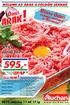 árak! 595,- O rült Hétvégi O rület Sertés darált hús izgalamas programok az Auchanban! Ft/kg 2011. március 11-től 17-ig www.auchan.