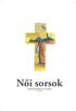 Ima. Női sorsok. (Női körülmetélés és az iszlám) Láng Judit