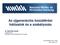 Áttekintés. Új fogalmak az NGA szabályozásban. HTE INFOKOM 2010, Siófok, 2010. okt. 27. dr. Bartolits István 2
