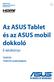 Az ASUS Tablet és az ASUS mobil dokkoló