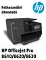HP Officejet Pro 8610 e-all-in-one/hp Officejet Pro 8620 e-all-in-one/hp Officejet Pro 8630 e-all-in-one. Felhasználói útmutató
