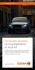 Fényesebb életstílus Új megvilágításban az Audi A4