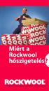 Miért a Rockwool hôszigetelés?