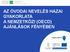 AZ ÓVODAI NEVELÉS HAZAI GYAKORLATA A NEMZETKÖZI (OECD) AJÁNLÁSOK FÉNYÉBEN