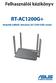 Felhasználói kézikönyv RT-AC1200G+ Vezeték nélküli, kétsávos AC1200 USB-router