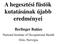 A hegesztési füstök kutatásának újabb eredményei Berlinger Balázs