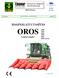 ISO 9001 ISO 14001. OROS Division HASZNÁLATI UTASÍTÁS. OROS Cstör adapter. 2200 3200 4200 5200 6200 8200 sorozat 1. 3 2 0. 9 0 9