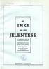 JELENTÉSE EMKE Í9I2. ÉVI ******************** ************************************ HUSZONNYOLCADIK JELENTÉS.