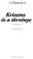 Írta: Keith Burton TANÍTÓI MELLÉKLET. 2014. április, május, június