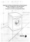 Handbuch für Einbau und Bedienung der Waschmaschine Manuale di installazione e uso della lavatrice Návod na instalaci a k použizití pračky Mosógép