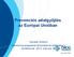 Prevenciós adatgyűjtés az Európai Unióban. Nyírády Adrienn Prevenciós programok tervezése és értékelése c. konferencia, 2013. március 19.