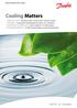Cooling Matters. alkalmazások Energiamegtakarítás - Az AKD 102 előmozdítja az energiamegtakarítást