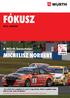 fókusz Michelisz Norbert A Würth bemutatja: 2012. Február