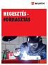 HEGESZTÉS - FORRASZTÁS