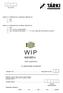 WIP kérdőív. A válaszadás önkéntes! 2004 szeptember. sorszám. 2004...hó... nap... óra... perctől