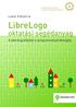 Lakó Viktória. LibreLogo. oktatási segédanyag. A teknőcgrafikától a programozásérettségiig