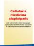 Celluláris medicina alapképzés