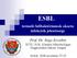 ESBL. termelő bélbaktériumok okozta infekciók jelentősége. Prof. Dr. Nagy Erzsébet. SZTE, ÁOK, Klinikai Mikrobiológiai Diagnosztikai Intézet, Szeged