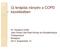 Új terápiás irányelv a COPD kezelésében. Dr. Hangonyi Csilla Jahn Ferenc Dél-Pesti Kórház és Rendelőintézet Tüdőgondozó Budapest 2014. Szeptember 12.