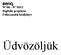 W700 / W710ST Digitális projektor Felhasználói kézikönyv. Üdvözöljük