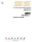 4-32-zónás vagyonvédelmi rendszerek Esprit E55 V2.0 Esprit E65 V2.1. Programozói útmutató. Mindig élesített, Sohasem hatástalanított PARADOX.