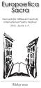 Europoetica Sacra. Nemzetközi Költészeti Fesztivál International Poetry Festival 2006. április 6 9. Ráday utca