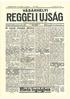 REGGELI ÚJSÁG. Hindu fogságban VÁSÁRHELYI. tíz
