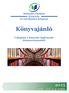 Szolnoki Főiskola Könyvtár és Távoktatási Központ. Könyvajánló. Válogatás a könyvtár legfrissebb dokumentumaiból