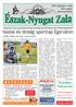 Nyaraljon Vonyarcon! XIII. évfolyam 5. szám 2012. május Kistérségi havilap. Érdeklõdni: 30/642-0330
