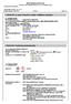 BIZTONSÁGI ADATLAP Készült az 1907/2006/EK REACH és az 1272/2008/EK szerint. 1. SZAKASZ: Az anyag / keverék és a vállalat / vállalkozás azonosítása