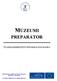 MÚZEUMI PREPARÁTOR SZAKMAISMERTETŐ INFORMÁCIÓS MAPPA. Humánerőforrás-fejlesztési Operatív Program (HEFOP) 1.2 intézkedés