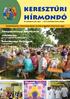 keresztúri hírmondó XI. évfolyam, 06. szám 2013 Napisten hava, június