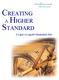 CREATING STANDARD A HIGHER. 6 Lépés a Legjobb Munkahely felé