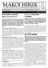MAKÓI HÍREK. Mi a feladata a hasonló. Átmeneti üzemszünet a fürdõben DR. TÓTH FERENC, 2008. január 11. XI. évfolyam 2. szám