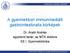 A gyermekkori immunmediált gastrointestinalis kórképek. Dr. Arató András egyetemi tanár, az MTA doktora SE I. Gyermekklinika