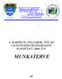 MUNKATERVE A MÁRTÉLYI POLGÁRŐR, TŰZ- ÉS VAGYONVÉDELMI KÖZHASZNÚ EGYESÜLET 2009. ÉVI 2009.