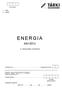 ENERGIA. kérdőív. A válaszadás önkéntes! sorszám. 1 főcím 2 pótcím. 2003. 06... nap... óra... perctől. Település neve:... Budapesten kerület: