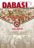 Engedélyszám online: ISSN 2063-1693 évfolyam 3. szám 2014. március XIV. Március 15. MEGHÍVÓ