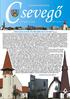 VIGYÁZZATOK ÉS IMÁDKOZZATOK!