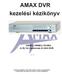 AMAX DVR kezelési kézikönyv