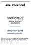 InterCool Hungary Kft. 1223 Budapest, Rókales u. 2/A Telefon/Fax: +36 1 207-37-26 Mobil: +36 30 365-08-57 www.intercool.hu A S C O O L A S IT G E T S