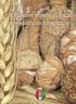 A Pannon minôségû búza nemesítése és termesztése. Szerkesztette: Bedô Zoltán