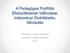A Pedagógus Portfólió Elkészítésének Változásai, Intézményi Önértékelés, Minősítés. Kékesné Czinder Gabriella szakértő, szaktanácsadó 2015.