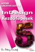 Adobe InDesign CS5 Kezdő lépések