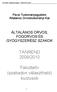 TANREND 2009/2010. Fakultatív (szabadon választható) kurzusok ÁLTALÁNOS ORVOS, FOGORVOS ÉS GYÓGYSZERÉSZ SZAKOK