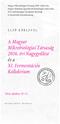 A Magyar Mikrobiológiai Társaság 2016. évi Nagygyûlése és a XI. Fermentációs Kollokvium ELSÕ KÖRLEVÉL. 2016. október 19 21.