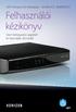 UPC Horizon HD Mediabox KAON KCF-SA900PCO Felhasználói kézikönyv. Üzembehelyezési segédlet és használati útmutató